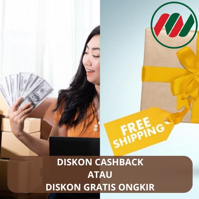 Diskon Casback atau Diskon Ongkir : Manakah Menarik?